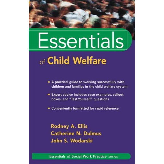 Pre-Owned Essentials of Social Work Essentials of Child Welfare, Book 1, (Paperback)