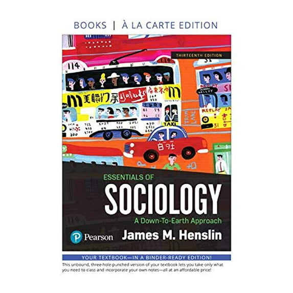 Pre-Owned Essentials of Sociology: A Down-To-Earth Approach -- Loose-Leaf Edition (13th Edition), 9780134738390, 013473839X, Paperback, 13 edition