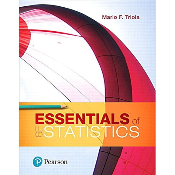 Pre-Owned Essentials of Statistics Plus MyLab Statistics with Pearson eText -- 24 Month Access Card Package (What's New in Statistics)