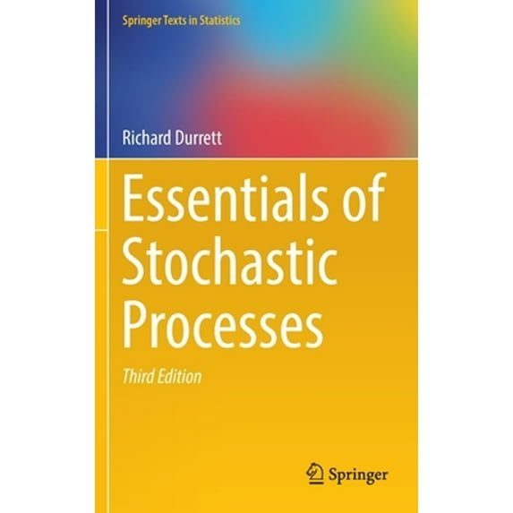 Pre-Owned Essentials of Stochastic Processes (Hardcover) 331945613X 9783319456133