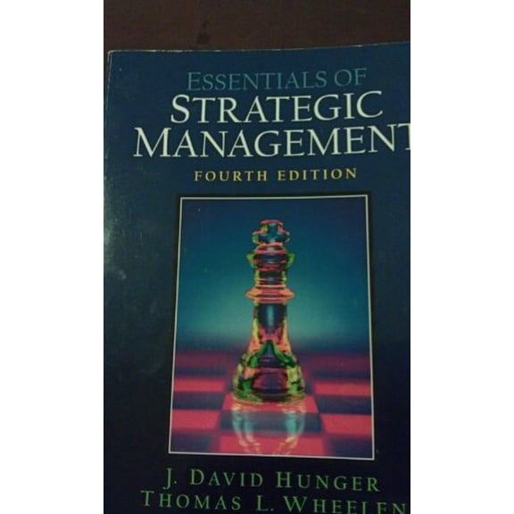 Pre-Owned Essentials Of Strategic Management (Paperback) 0131485237 9780131485235