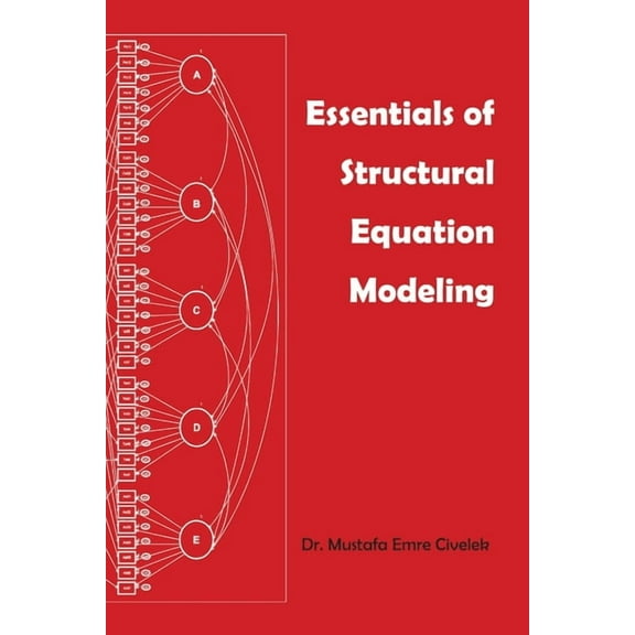 Essentials of Structural Equation Modeling (Paperback)
