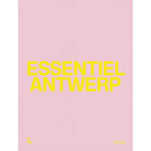 Essentiel Antwerp: 25 Years, (Hardcover)