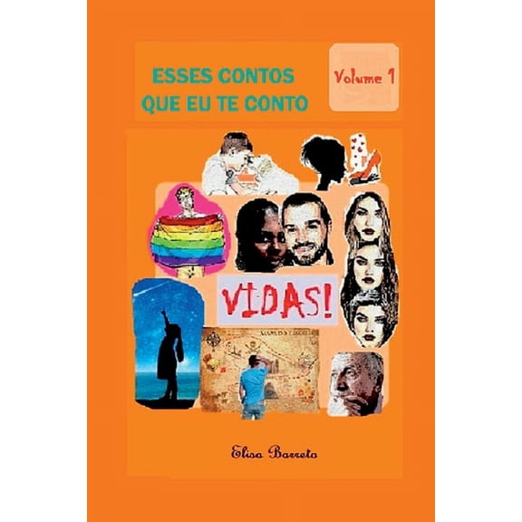 Esses Contos Que Eu Te Conto, (Paperback)