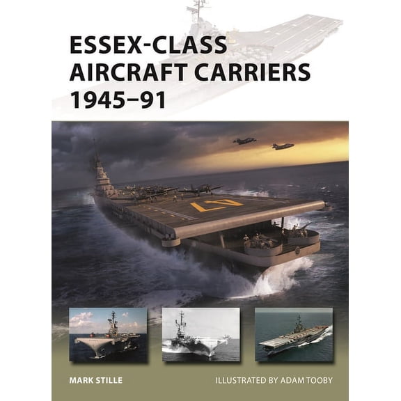 New Vanguard: Essex-Class Aircraft Carriers 194591 (Paperback)