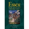 thumbnail image 1 of Essex: The Cultural Impact of an Elizabethan Courtier, (Paperback), 1 of 1