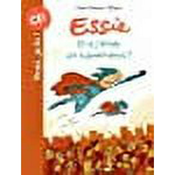 Essie/Et si j'etais un superheros ?