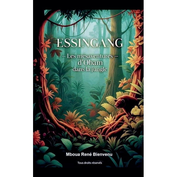 Essingang - Les mésaventures d'Obam dans la jungle, (Paperback)