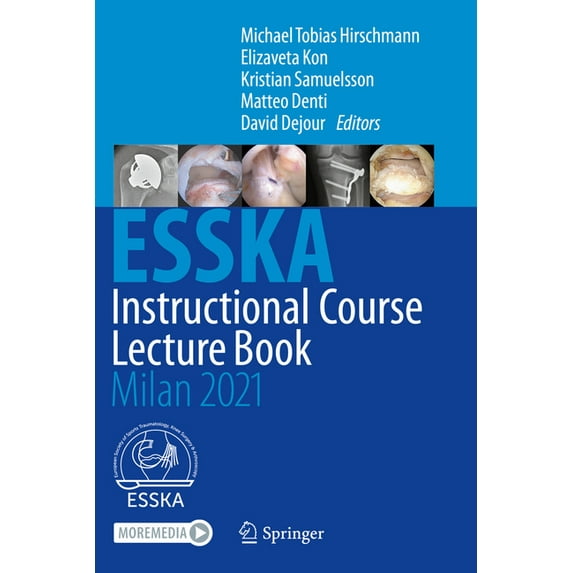 Esska Instructional Course Lecture Book: Milan 2021, (Hardcover)