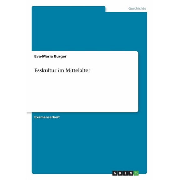 Esskultur im Mittelalter (Paperback)