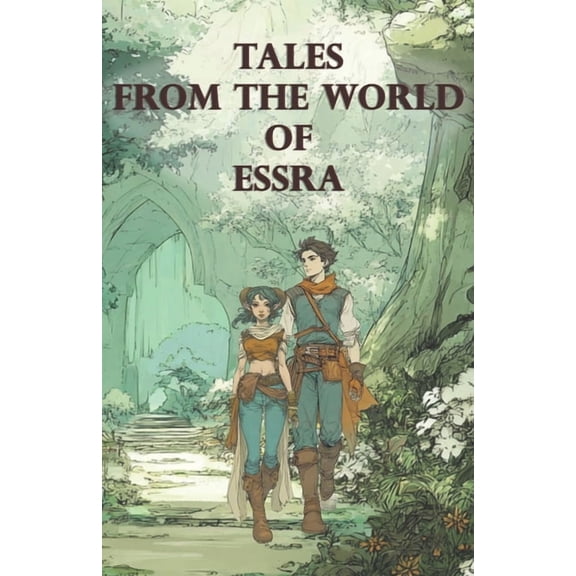 Essra Tales From the World of Essra, (Paperback)