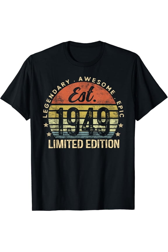 Est 1949 Limited Edition 75th Birthday Vintage 75 Year Old T-Shirt