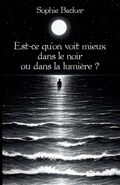 Est-ce qu'on voit mieux dans le noir ou dans la lumiÃ¨re ?, (Paperback)