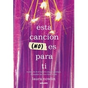 Esta canci n no es para ti / This Song Is Not for You Paperback