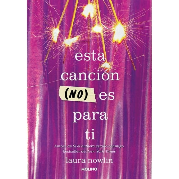 Esta cancin (no) es para ti / This Song Is (Not) for You (Paperback)