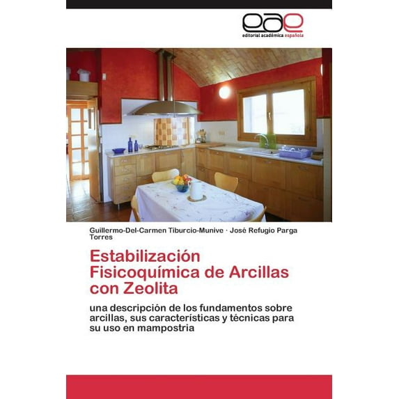 Estabilización Fisicoquímica de Arcillas con Zeolita (Paperback)