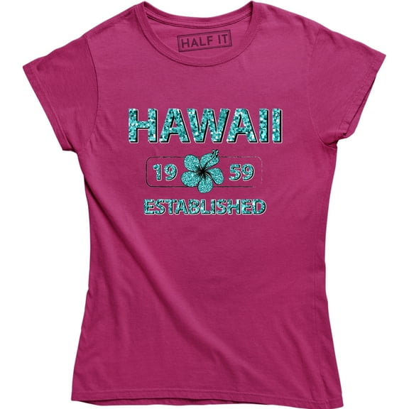 Established August 21, 1959 Hawaii Flag Women's State Home Birthday T-Shirt