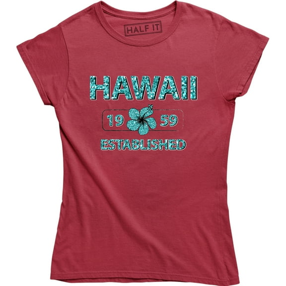 Established August 21, 1959 Hawaii Flag Women's State Home Birthday T-Shirt