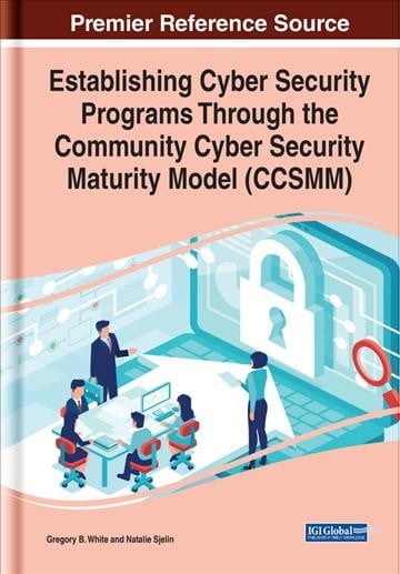 Pre-Owned Establishing Cyber Security Programs Through the Community ...