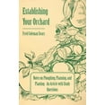 thumbnail image 1 of Establishing Your Orchard - Notes on Ploughing, Planning, and Planting - An Article with Study Questions, (Paperback), 1 of 1