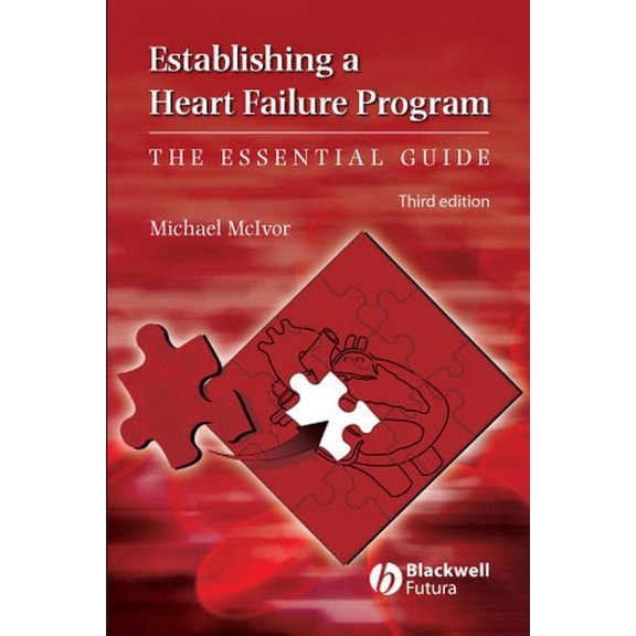 Establishing a Heart Failure Program 3e, (Paperback)