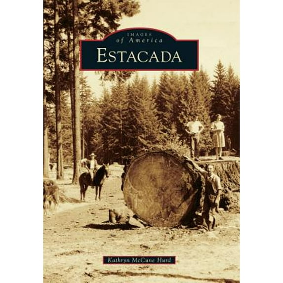 Pre-Owned Estacada (Paperback) 0738589144 9780738589145