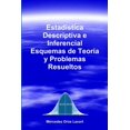 thumbnail image 1 of Estadística Descriptiva e Inferencial - Esquemas de Teoría y Problemas Resueltos (Paperback), 1 of 1