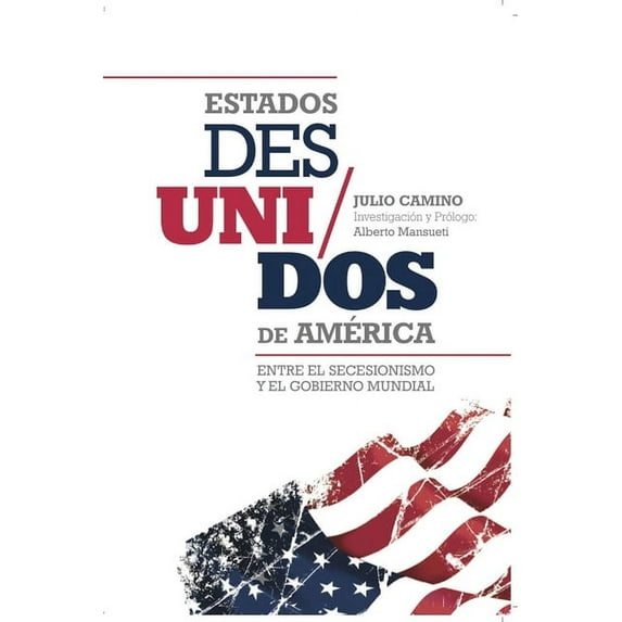 Estados Des/Unidos de América (Paperback)