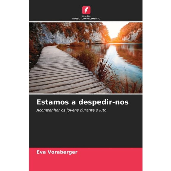 Estamos a despedir-nos, (Paperback)