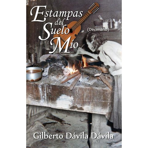 Estampas del Suelo Mo : [Decimario] (Paperback)