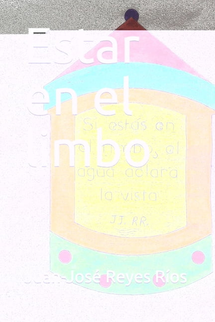 Estar en el limbo, (Paperback)