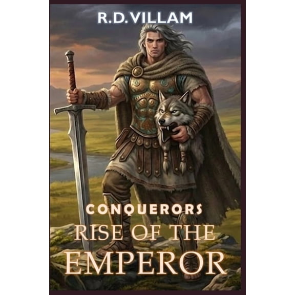 Estarath Saga Conquerors: Rise of the Emperor: An Epic Military Fantasy Saga, Book 3, (Paperback)