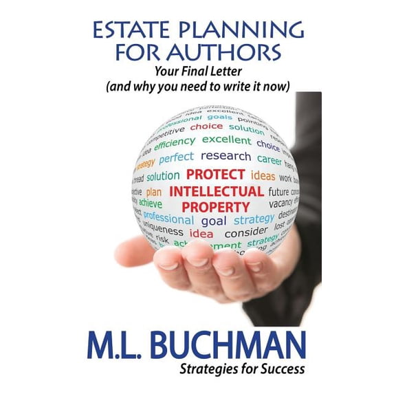 Strategies for Success Estate Planning For Authors: Your Final Letter (and why you need to write it now), Book 2, (Paperback)
