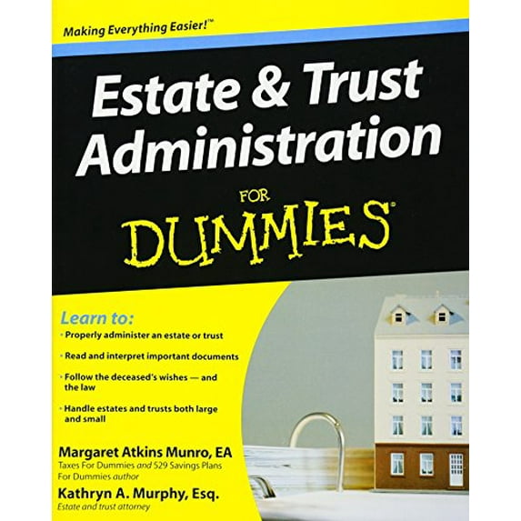 Pre-Owned Estate and Trust Administration For Dummies Paperback