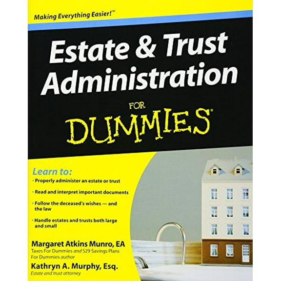 Pre-Owned Estate and Trust Administration For Dummies Paperback