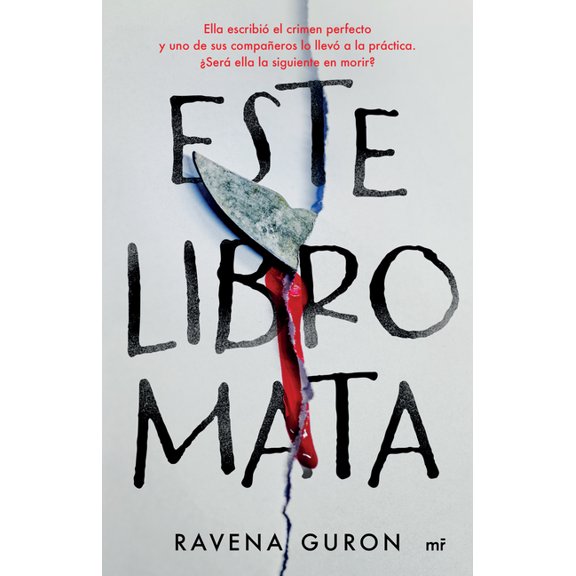 Este Libro Mata: Ella Escribi El Crimen Perfecto Y Uno de Sus Compaeros Lo Llev a la Prctica... / This Book Kills, (Paperback)