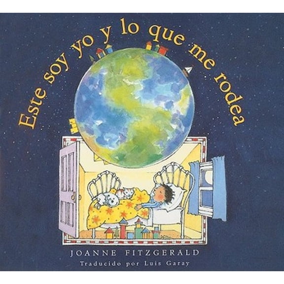 Pre-Owned Este Soy Yo Y Lo Que Me Rodea: This Is Me and Where I Am - Spanish Edition (Paperback) by Joanne Fitzgerald