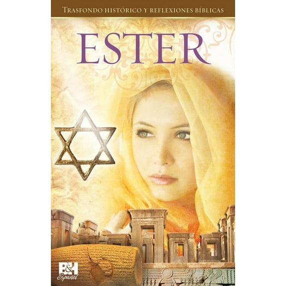 Ester : Trasfondo histórico y reflexiones bíblicas (Other)