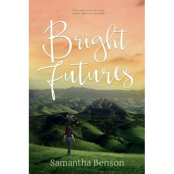 Estero Bay Universe Bright Futures: A steamy, small town romantic comedy, Book 2, (Paperback)