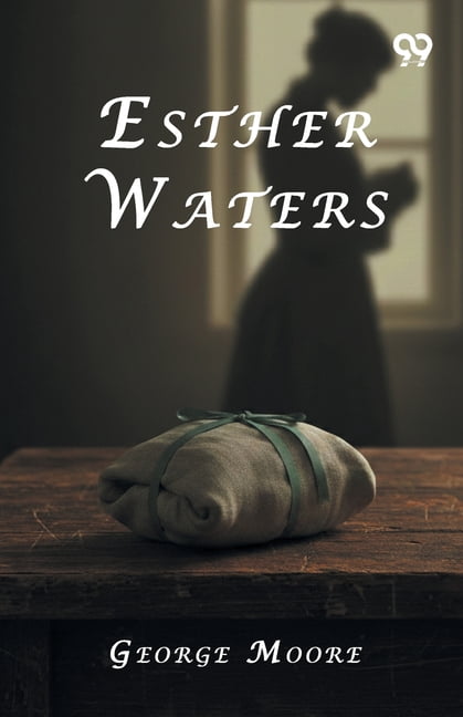 Esther Waters, (Paperback)