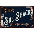 thumbnail image 1 of Esther's SHE SHACK Sign Metal Wall Decor 12 x 18 Matte Finish Metal 112180060135, 1 of 1