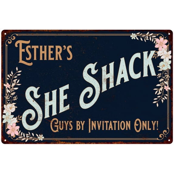Esther's SHE SHACK Sign Metal Wall Decor 12 x 18 Matte Finish Metal 112180060135