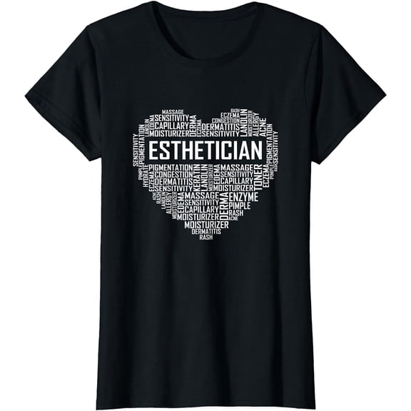 Esthetician Heart Gifts Aesthetician Beautician Love Gift T-Shirt