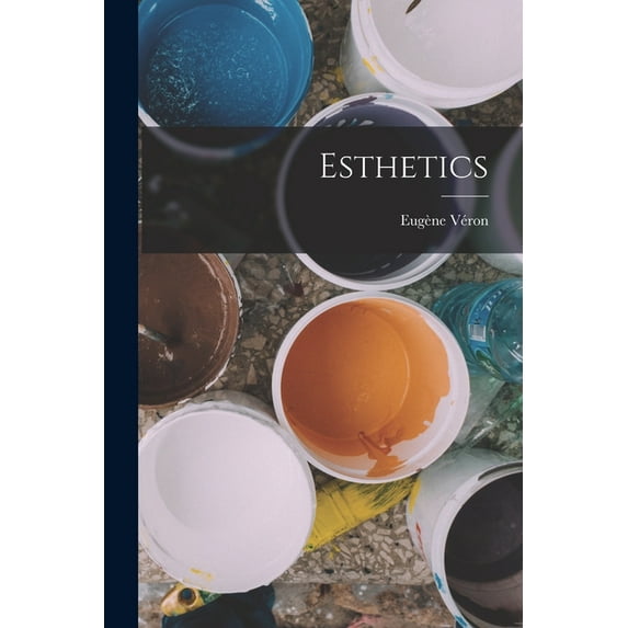 Esthetics, (Paperback)