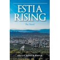 thumbnail image 1 of Estia Rising: The Novel, (Paperback), 1 of 1