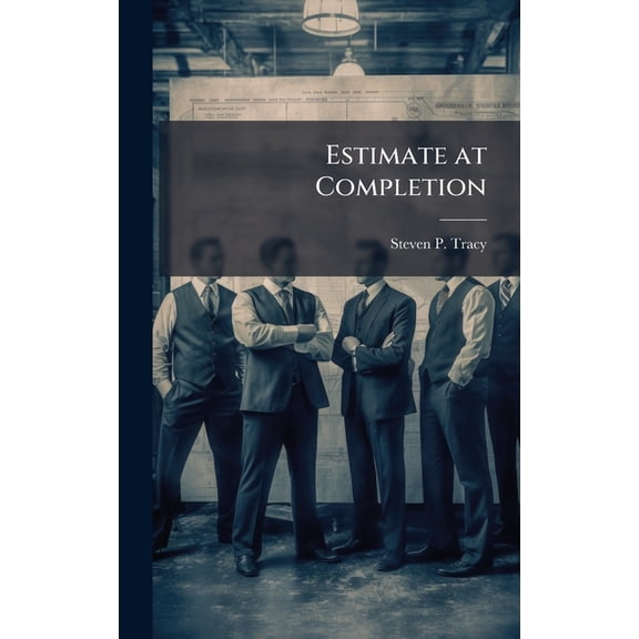 Estimate at Completion, (Hardcover)