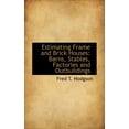 thumbnail image 1 of Estimating Frame and Brick Houses: Barns, Stables, Factories and Outbuildings, (Paperback), 1 of 1