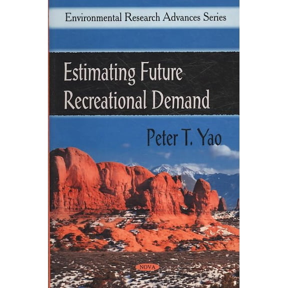 Estimating Future Recreational Demand