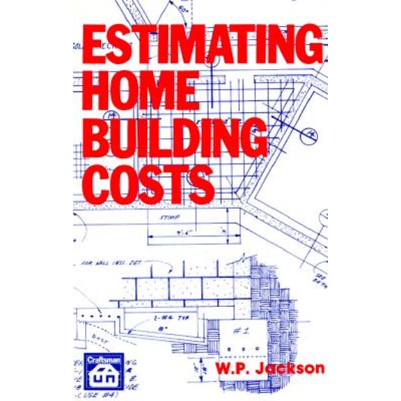 Pre-Owned Estimating Home Building Costs (Paperback) 0910460809 9780910460804