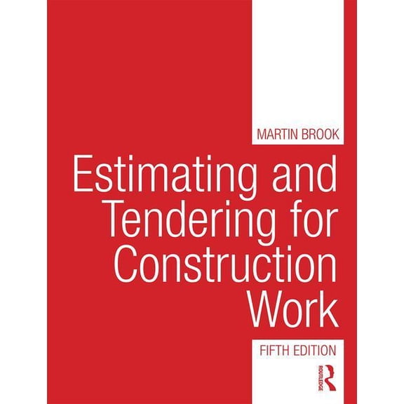 Estimating and Tendering for Construction Work, (Paperback)